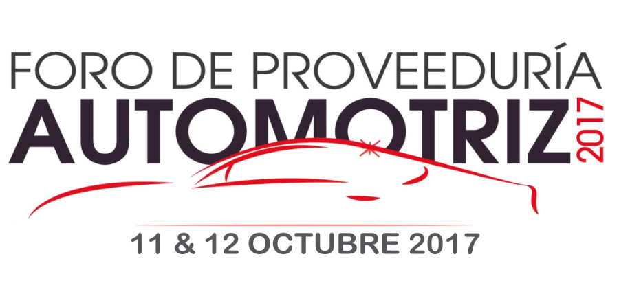 Foro de Proveeduría Automotriz Guanajuato, 11 a 12 de outubro